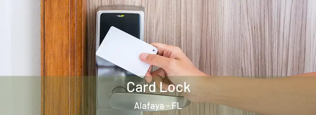 Card Lock Alafaya - FL