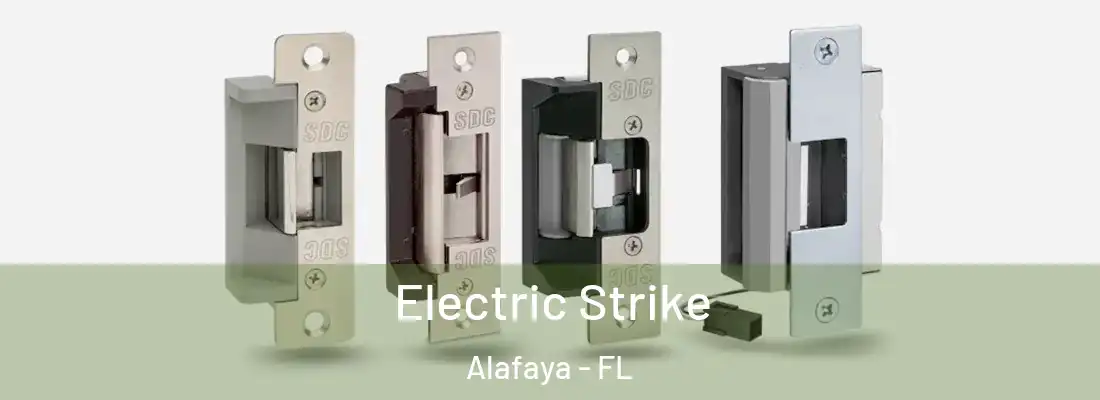 Electric Strike Alafaya - FL
