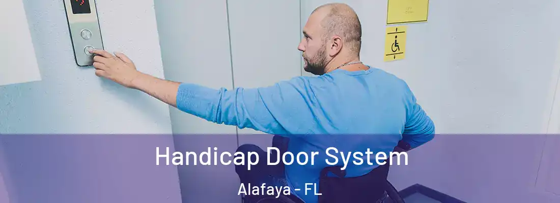 Handicap Door System Alafaya - FL