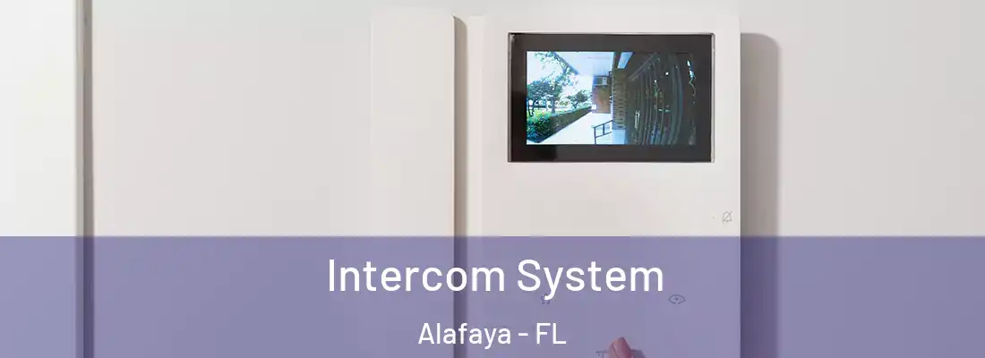 Intercom System Alafaya - FL