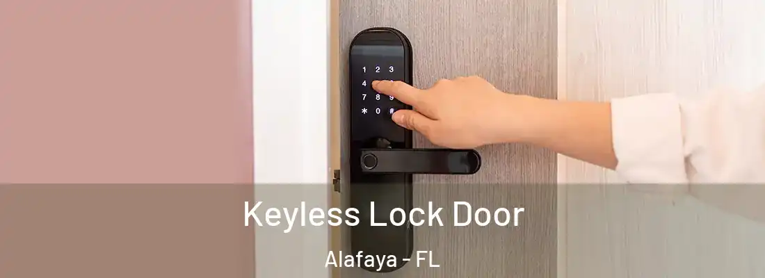 Keyless Lock Door Alafaya - FL
