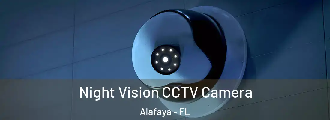 Night Vision CCTV Camera Alafaya - FL