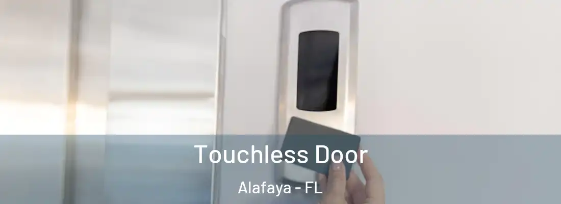 Touchless Door Alafaya - FL