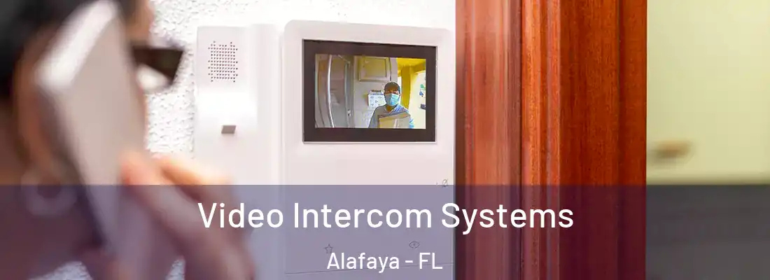 Video Intercom Systems Alafaya - FL